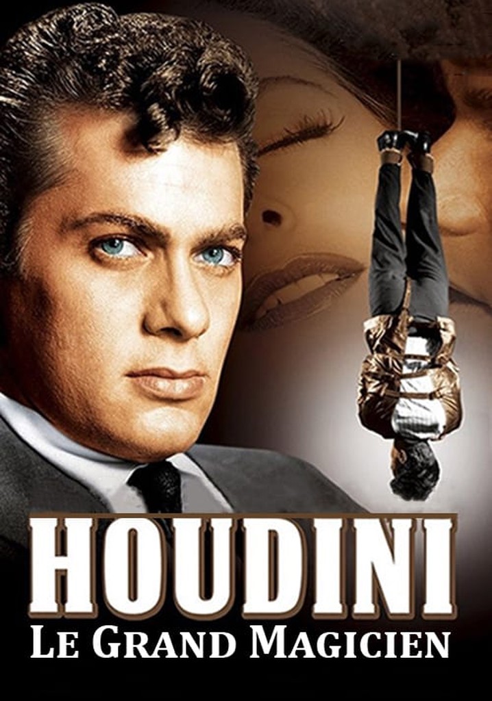 Regarder Houdini Le Grand Magicien en streaming